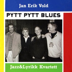 Pytt, pytt blues (feat. Egil Kapstad & Nisse Sandström)