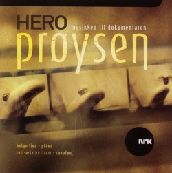 Hero - Musikken Til Dokumentaren «Prøysen»