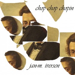 Chop Chop Chopin